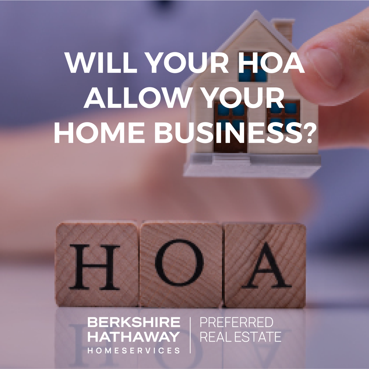 0927_Will_Your_HOA_Allow_Your_Home_Business .png